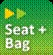 Seat + Bag. 