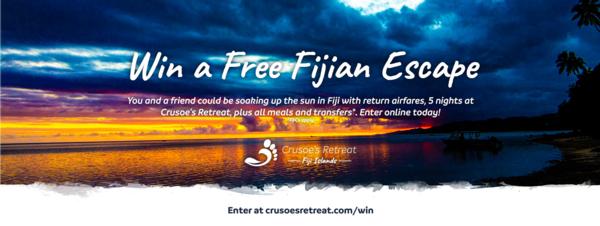 Win a Free Fijian Escape with leading Fiji accommodation provider, Crusoe's Retreat.